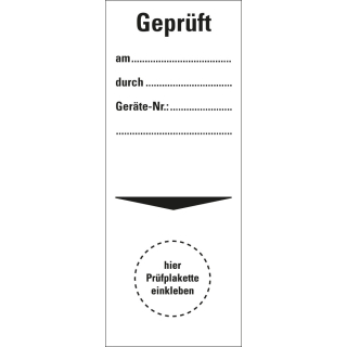 Grundplakette Geprüft am... durch... Geräte-Nr.:
