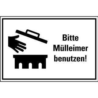 Hinweis-Kombischild: Bitte Mülleimer benutzen, Text und Symbol, schwarz, Kunststoff oder Aluminium, 300 x 200 mm, 1 Stück