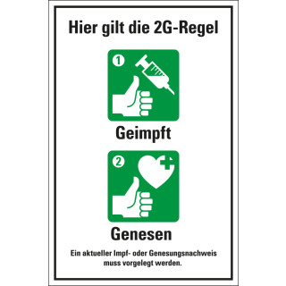 Hinweisschild: Hier gilt die 2G-Regel [...], versch. Materialien, 200 x 300 mm
