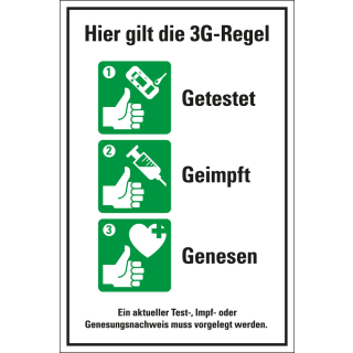 Hinweisschild: Hier gilt die 3G-Regel [...], versch. Materialien, 200 x 300 mm
