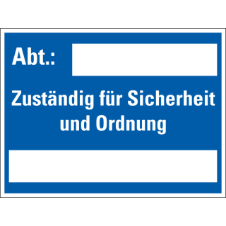 Hinweisschild: Abt:... Zuständigkeit für Sicherheit und Ordnung..., blau-weiß, Kunststoff, 400 x 300 mm, 1 Stück