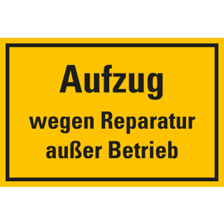 Hinweisschild: Aufzug wegen Reparatur außer Betrieb, gelb-schwarz, Magnetfolie, zwei Größen