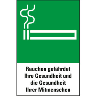 Hinweisschild: Rauchen gefährdet Ihre Gesundheit und die Gesundheit Ihrer Mitmenschen