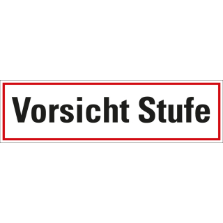 Hinweisschild: Vorsicht Stufe, Folie selbstklebend, 250 x 70 mm, 1 Stück