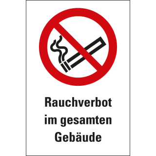 Kombi-Verbotsschild: Rauchverbot im gesamten Gebäude, Piktogramm & Text, ASR/ISO, Folie oder Kunststoff, zwei Größen, nur als Einzelstück