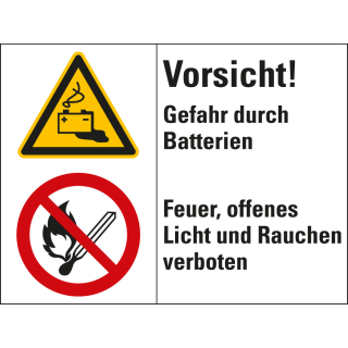 Kombischild: Vorsicht! Gefahr durch Batterien - Feuer, offenes Licht und [...], 2 Piktogramme und Text, Kunststoff