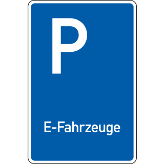Parkplatzschild: E-Fahrzeuge, DIN, versch. Materialien und Größen