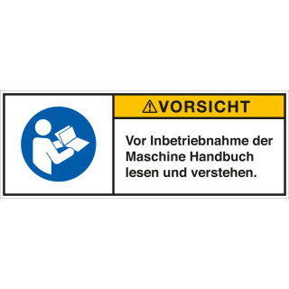 Produktsicherheitsschild: VORSICHT - Vor Inbetriebnahme der Maschine Handbuch […], RoHS konform, Folie selbstklebend