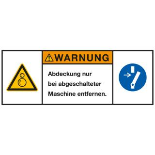 
Produktsicherheitsschild: WARNUNG - Abdeckung nur bei abgeschalteter Maschine [...], RoHS konform, Folie selbstklebend, versch. Größen
