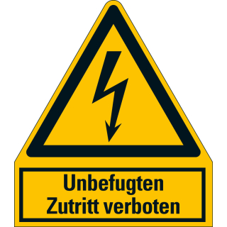 Warnschild: Unbefugten Zutritt verboten!, Blitzpfeil, Folie oder Kunststoff, verschiedene Größen, nur als Einzelstück 