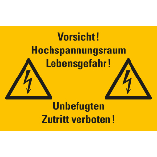 
Warnschild: Vorsicht! Hochspannungsraum Lebensgefahr! Unbefugten Zutritt verboten!, zwei Blitzpfeile, verschiedene Materialien, 300 mm x 200 mm, nur als Einzelstück
