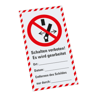 Wartungsaufkleber Schalten verboten! Es wird gearbeitet