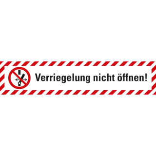 Wartungsaufkleber Verriegelung nicht öffnen!