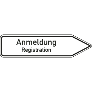 Wegweiser: Anmeldung / Registration 2-sprachig rechts- oder linksweisend, weiß, DIN 67520, Aluminium RA0 reflektierend