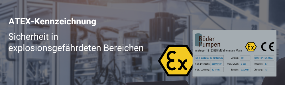 ATEX-Kennzeichnung - Sicherheit in explosionsgefährdeten Bereichen