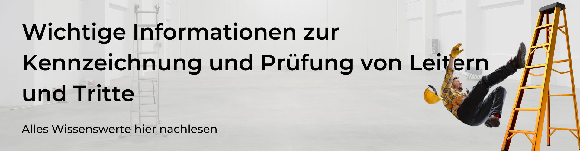 Kennzeichnung und Prüfung von Leitern und Tritte