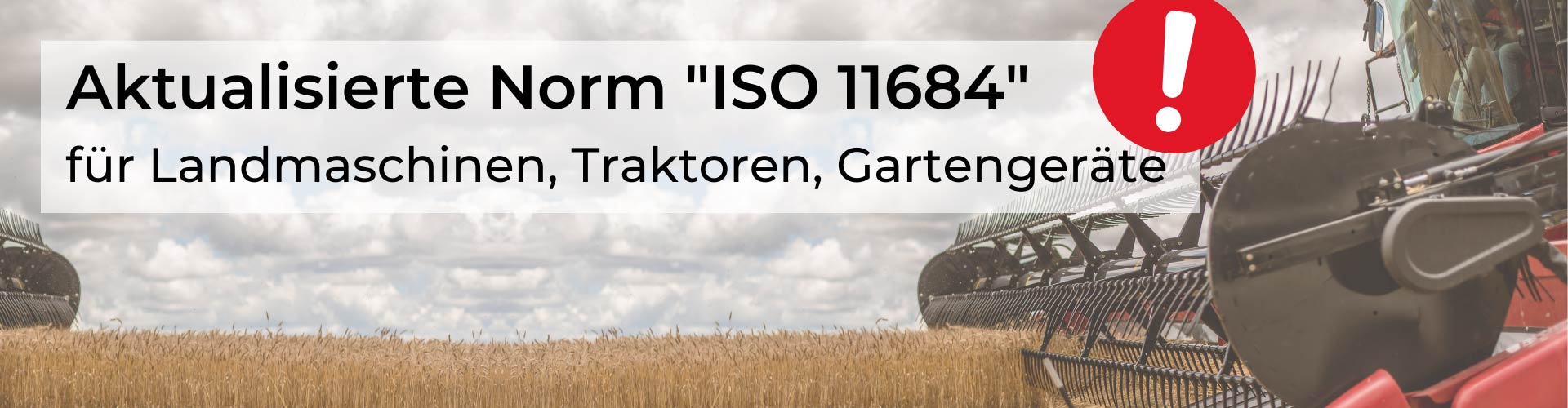 Aktualisierte Norm ISO 11684, für Landmaschinen, Traktoren, Gartengeräte