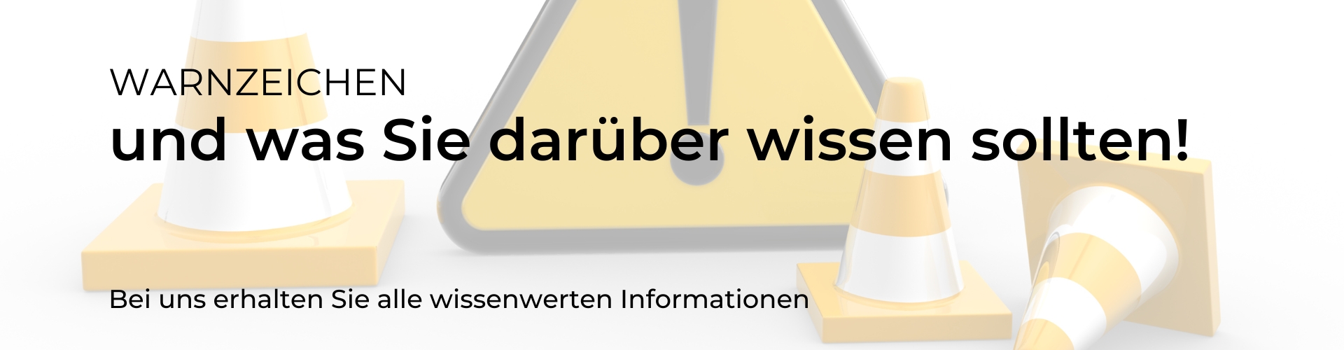 Warnzeichen Warnschilder