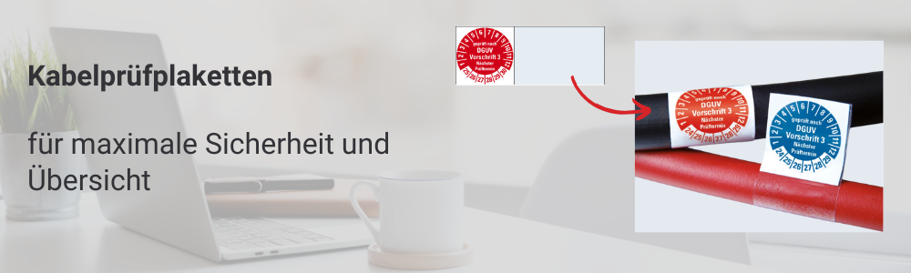 Kabelprüfplaketten für mehr Sicherheit